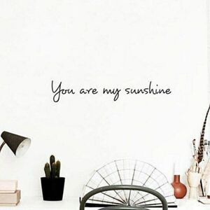 You Are My Sunshine Wall Decal